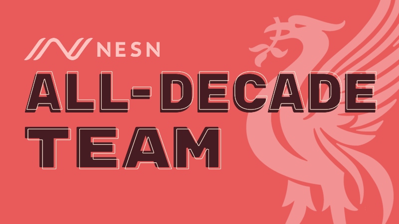 Liverpool FC All-Decade team